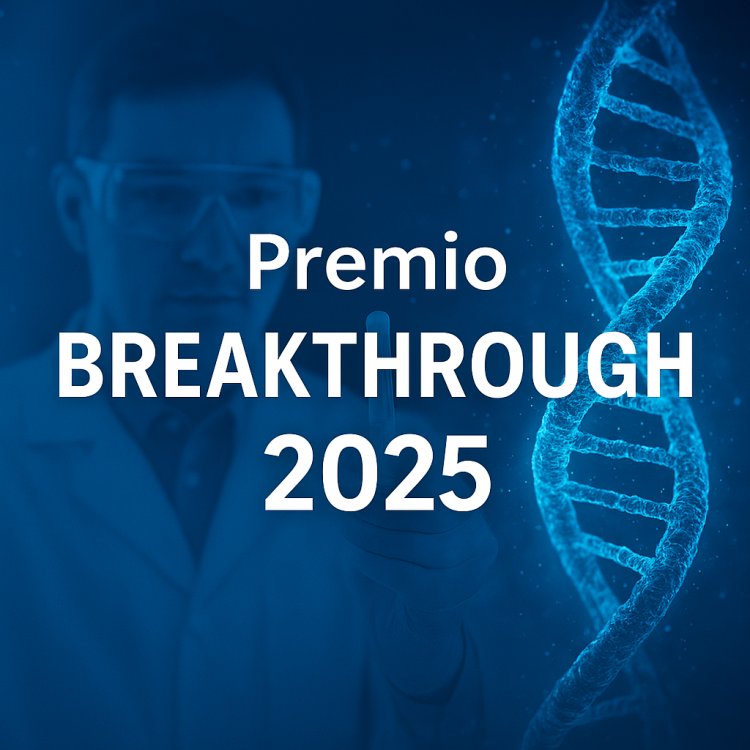Premio Breakthrough 2025: los ‘Óscars de la ciencia’ premian avances que cambiarán la medicina para siempre