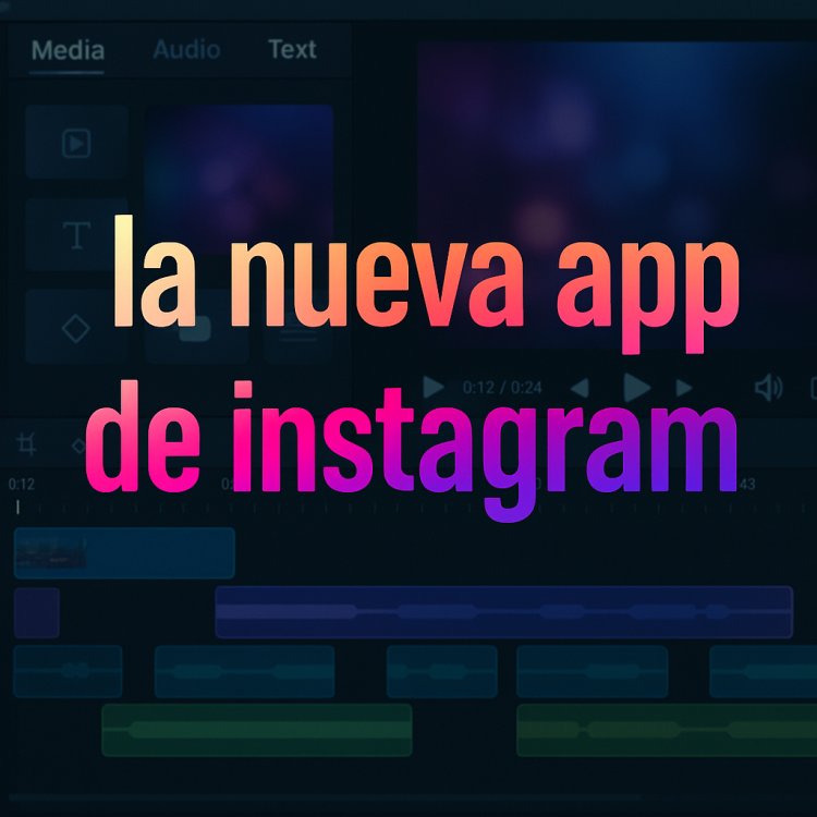 Edits de Instagram: La nueva arma secreta para creadores de contenido